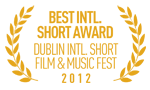 Best Music - Dublin International Short Film And Music Festival, Ireland, October 19 - 21, 2012