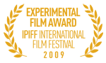 Experimental Student Film Award at IPIFF International Film Festival, Romania, 2009